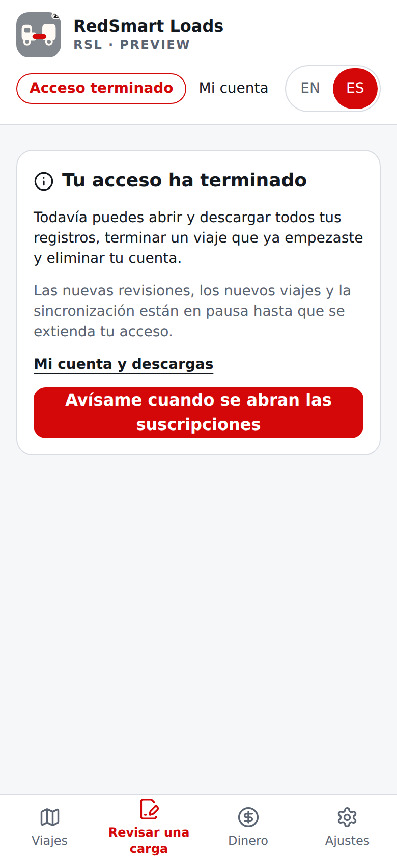 Página actual en español de Revisar una carga cuando el acceso terminó: qué está en pausa, qué no, y Avísame cuando se abran las suscripciones